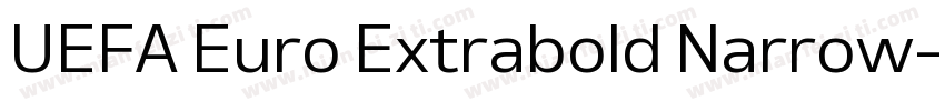 UEFA Euro Extrabold Narrow字体转换